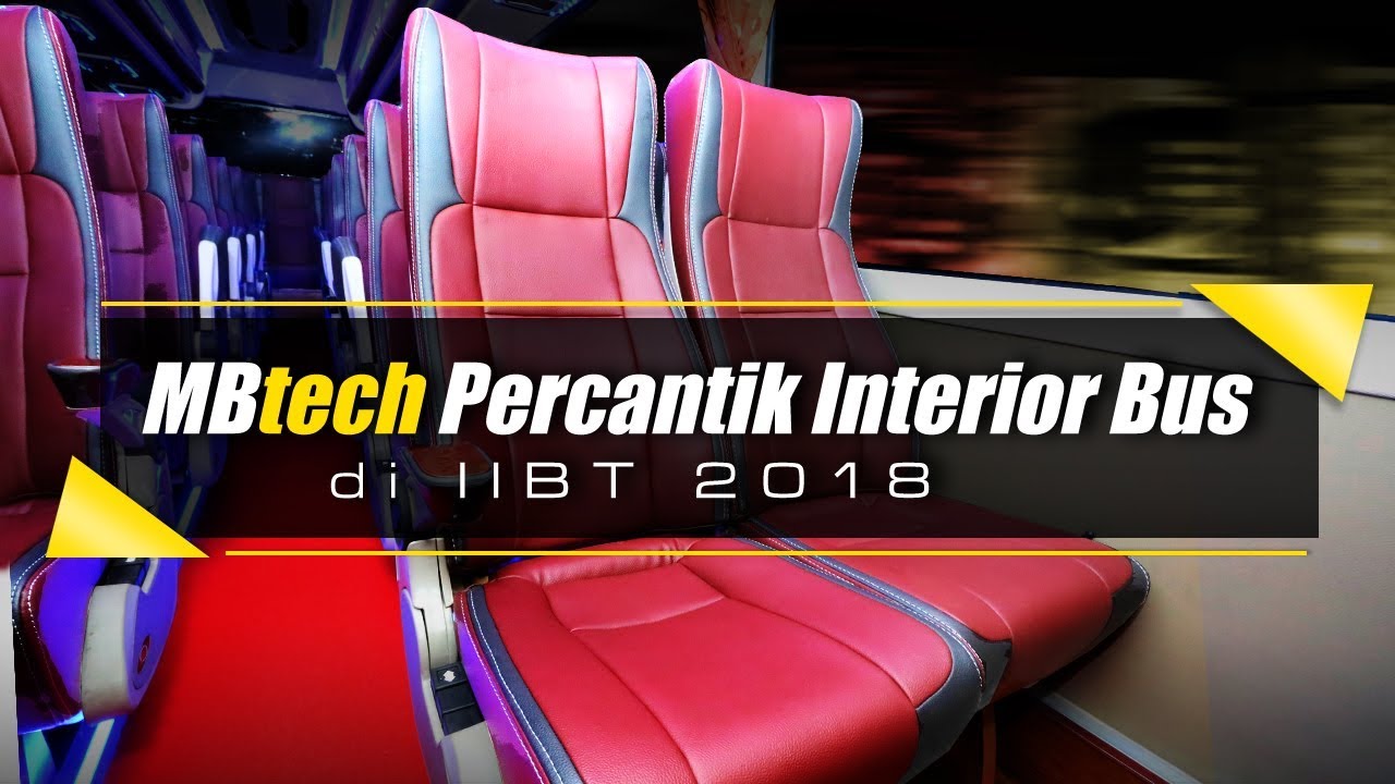 mbtech-percantik-interior-bus-di-iibt-2018