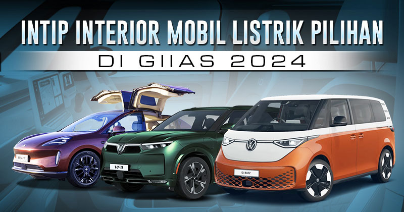 interior-mobil-listrik-pilihan-di-giias-2024